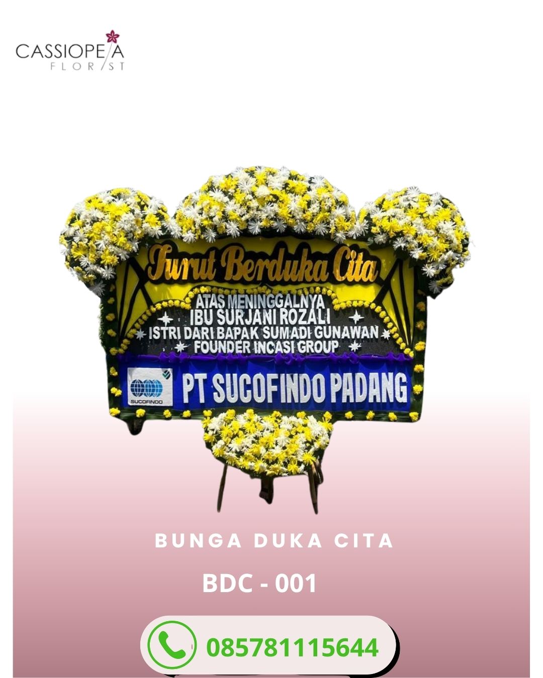 Bunga papan duka cita TMII rangkaian Turut Berduka Cita dari PT Sucofindo Padang Cassiopeia Florist